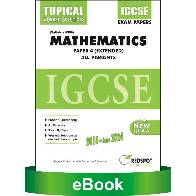 Picture of IGCSE Mathematics 0580, P4 Extended (Topical). All Variants